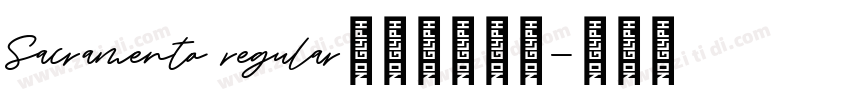Sacramento regular字体免费下载字体转换